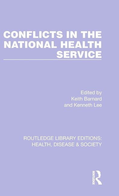 Front cover_Conflicts In The National Health Service