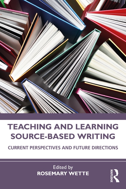 Front cover_Teaching and Learning Source-Based Writing