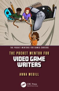 Front cover_The Pocket Mentor for Video Game Writers