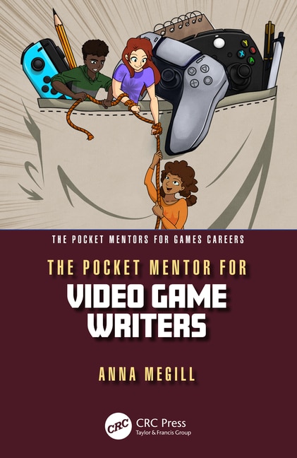 Front cover_The Pocket Mentor for Video Game Writers
