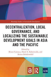 Front cover_Decentralization, Local Governance, and Localizing the Sustainable Development Goals in Asia and the Pacific