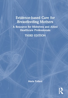 Front cover_Evidence-based Care for Breastfeeding Mothers