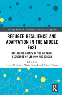 Front cover_Refugee Resilience and Adaptation in the Middle East