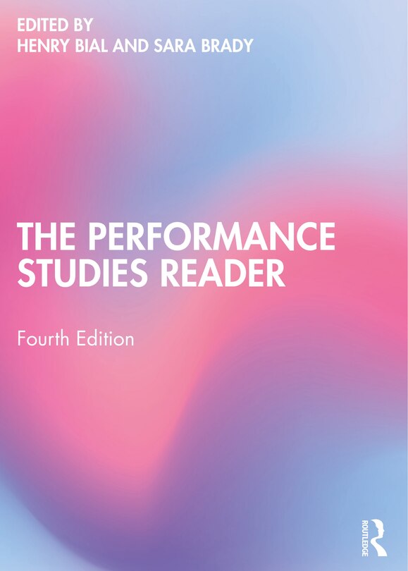 Front cover_The Performance Studies Reader