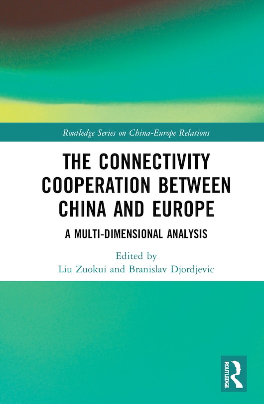 Couverture_The Connectivity Cooperation Between China And Europe