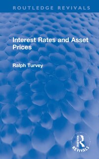 Front cover_Interest Rates And Asset Prices