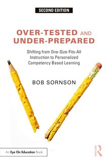 Front cover_Over-Tested and Under-Prepared