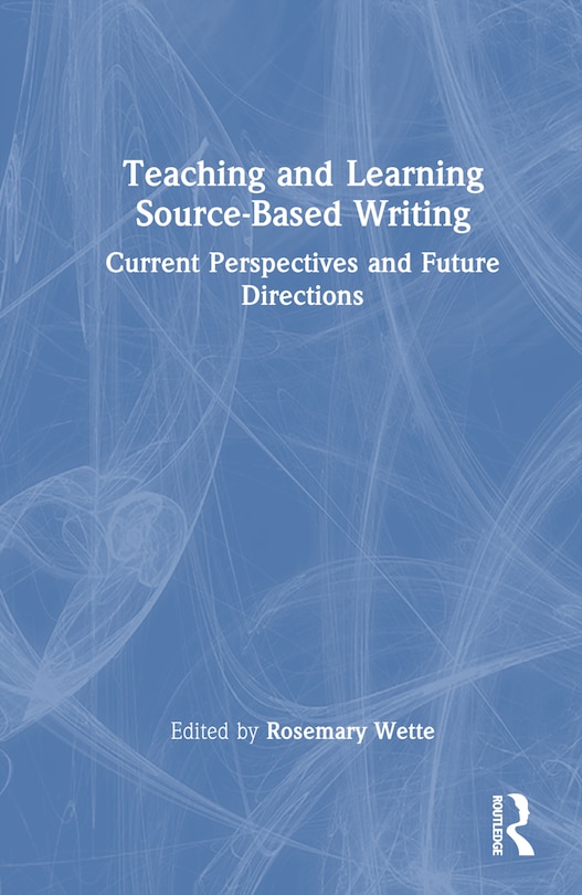 Front cover_Teaching and Learning Source-Based Writing