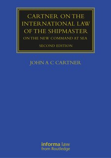 Front cover_Cartner on the International Law of the Shipmaster