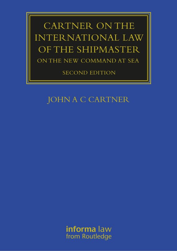 Front cover_Cartner on the International Law of the Shipmaster