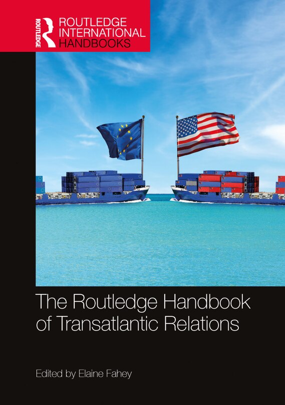 Front cover_Routledge Handbook of Transatlantic Relations