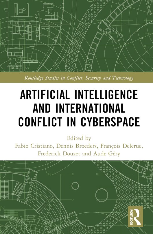 Front cover_Artificial Intelligence and International Conflict in Cyberspace