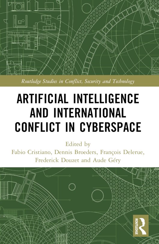 Couverture_Artificial Intelligence and International Conflict in Cyberspace