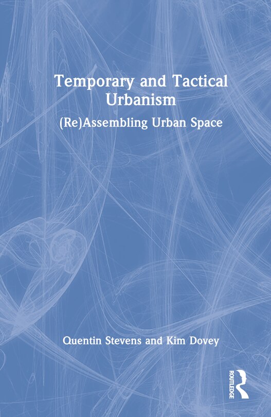 Front cover_Temporary and Tactical Urbanism