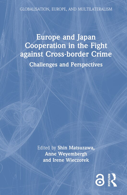 Couverture_Europe and Japan Cooperation in the Fight against Cross-border Crime