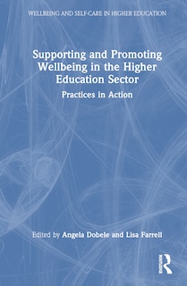 Front cover_Supporting and Promoting Wellbeing in the Higher Education Sector