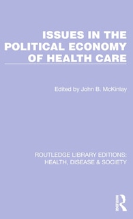 Couverture_Issues In The Political Economy Of Health Care