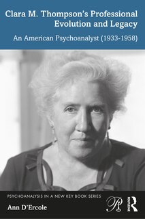 Front cover_Clara M. Thompson's Professional Evolution and Legacy