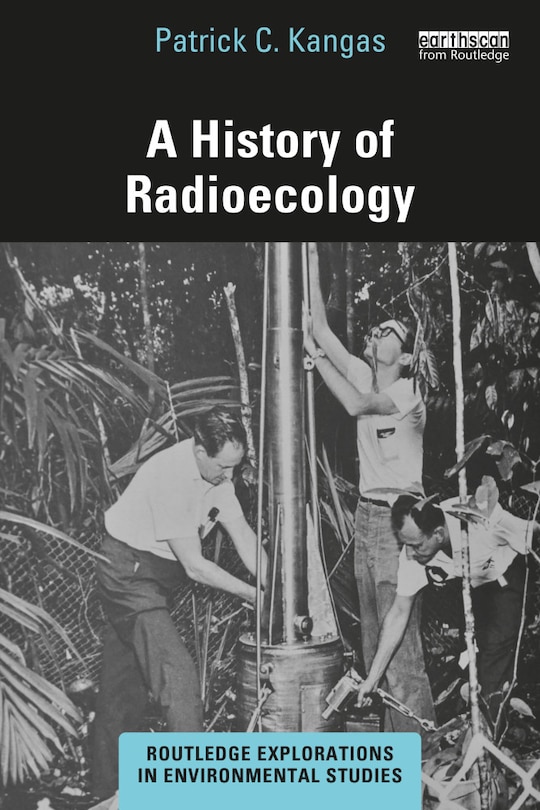 Front cover_A History of Radioecology
