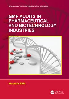 Couverture_GMP Audits in Pharmaceutical and Biotechnology Industries