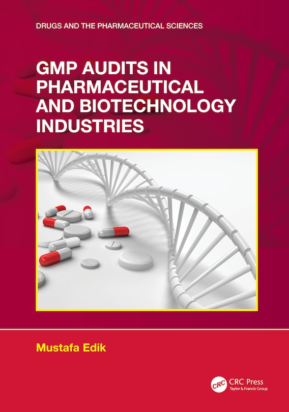 Couverture_GMP Audits in Pharmaceutical and Biotechnology Industries