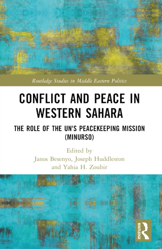 Front cover_Conflict and Peace in Western Sahara