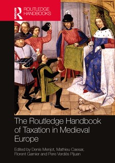 Front cover_The Routledge Handbook of Public Taxation in Medieval Europe