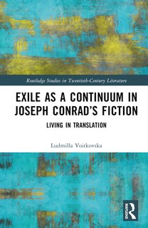 Couverture_Exile As A Continuum In Joseph Conrad's Fiction