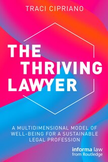Front cover_The Thriving Lawyer