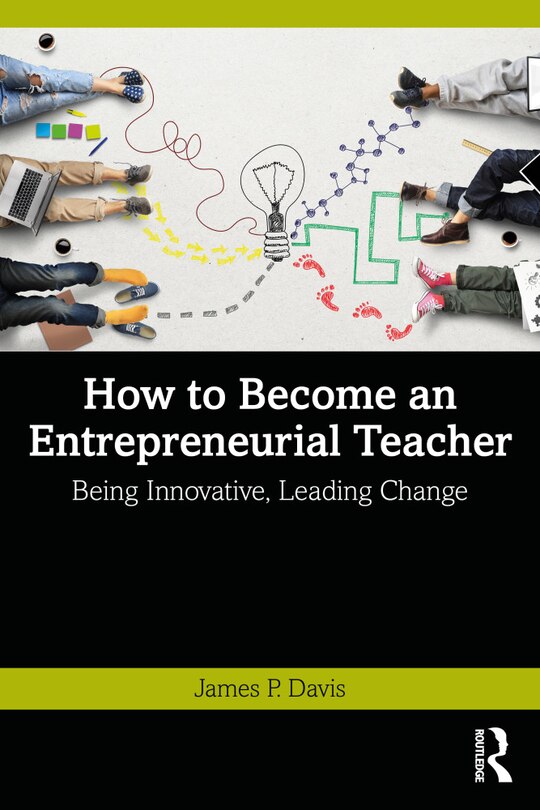 Front cover_How to Become an Entrepreneurial Teacher