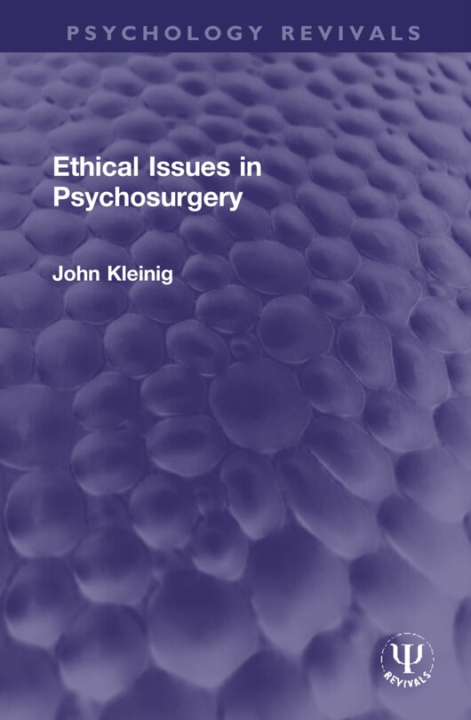 Front cover_Ethical Issues In Psychosurgery