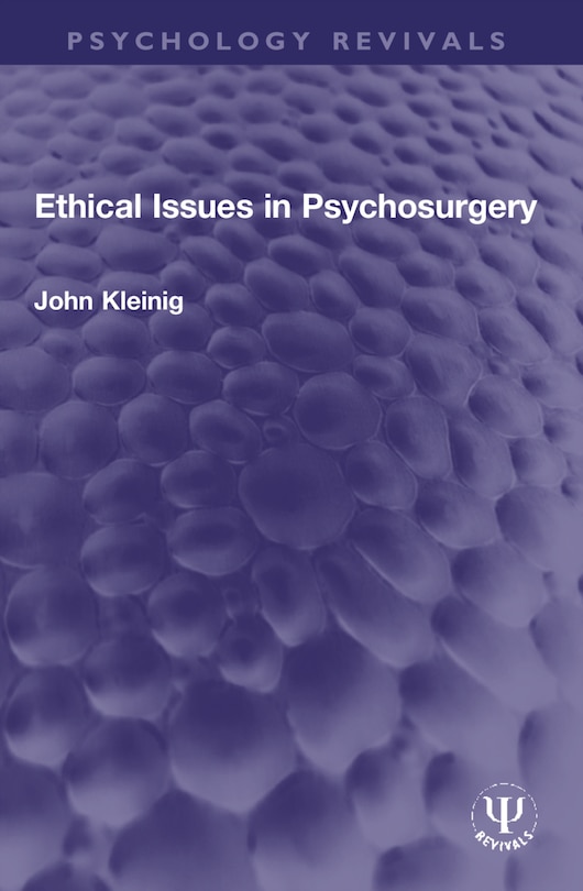 Front cover_Ethical Issues in Psychosurgery