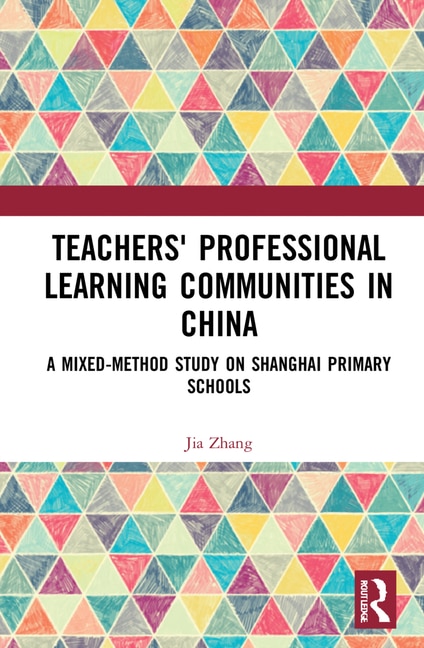 Front cover_Teachers' Professional Learning Communities In China