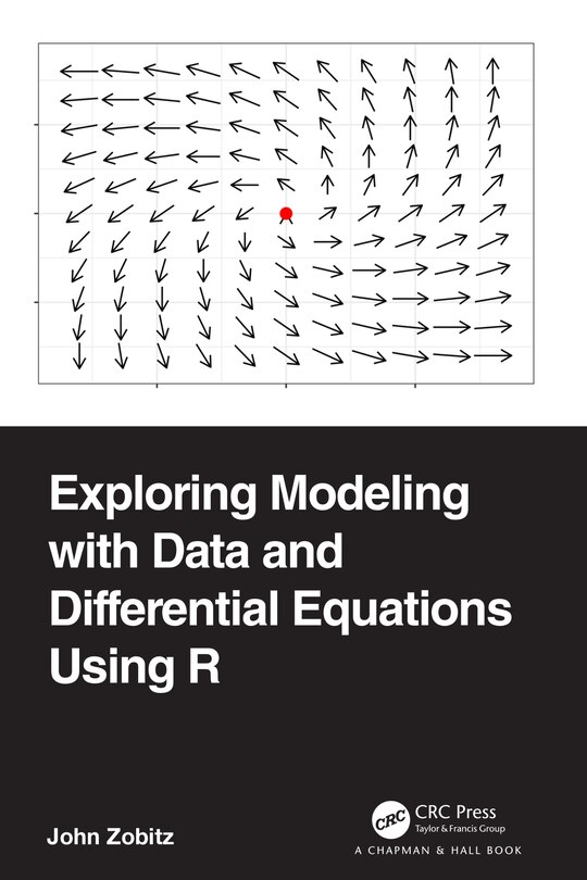 Couverture_Exploring Modeling with Data and Differential Equations Using R
