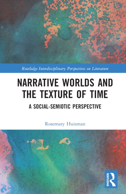 Couverture_Narrative Worlds and the Texture of Time