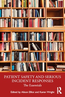 Front cover_Patient Safety and Serious Incident Responses