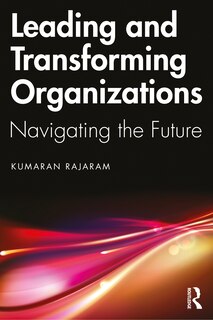 Couverture_Leading and Transforming Organizations