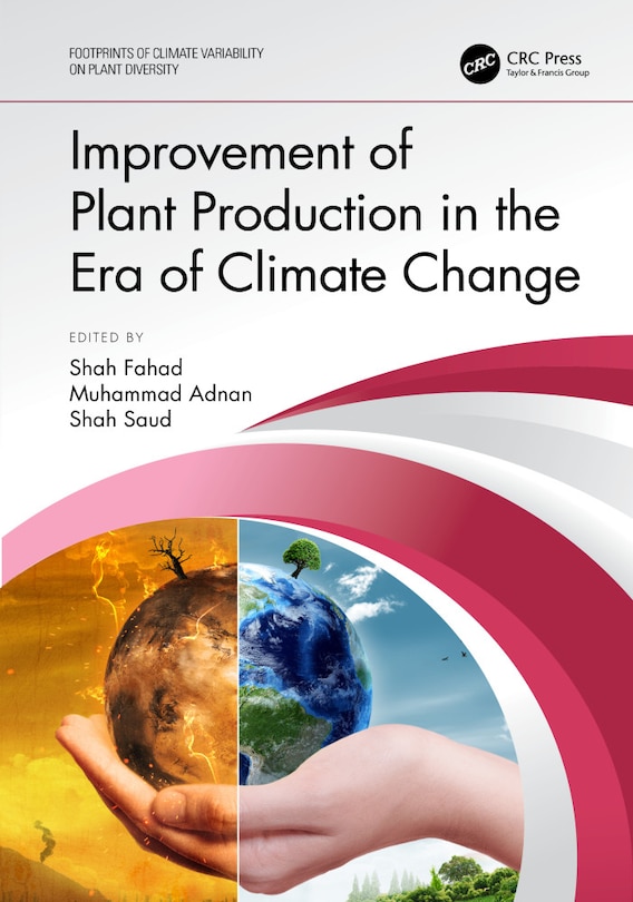 Front cover_Improvement Of Plant Production In The Era Of Climate Change