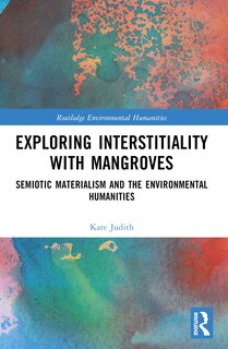 Couverture_Exploring Interstitiality with Mangroves