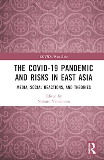 Couverture_The COVID-19 Pandemic and Risks in East Asia