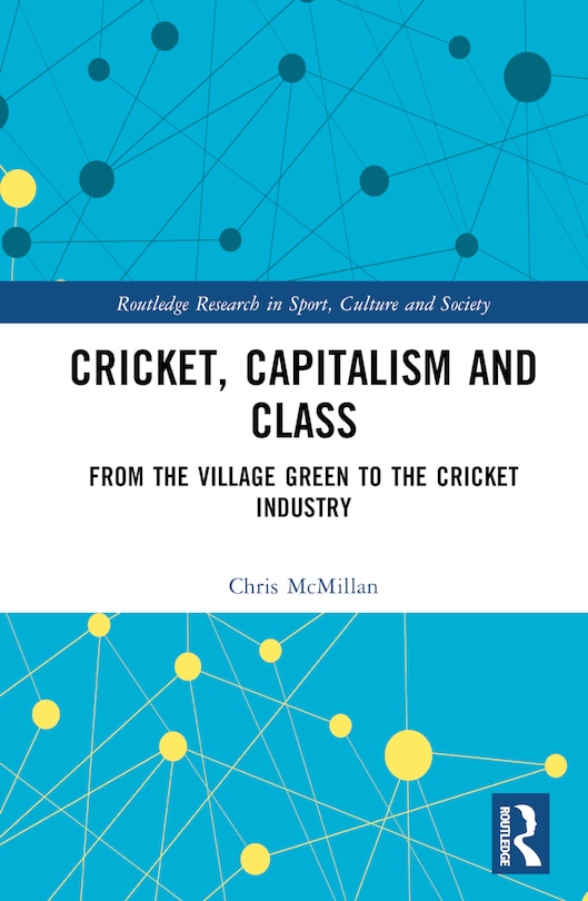 Couverture_Cricket, Capitalism and Class