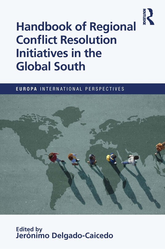 Front cover_Handbook of Regional Conflict Resolution Initiatives in the Global South