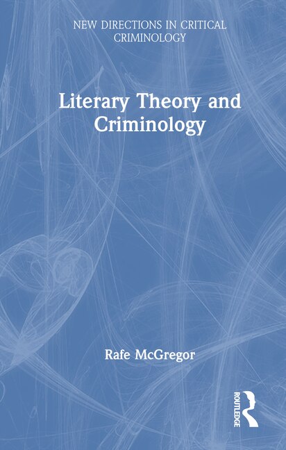 Couverture_Literary Theory and Criminology