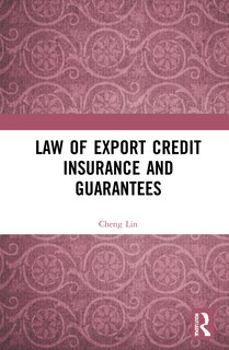 Front cover_Law of Export Credit Insurance and Guarantees