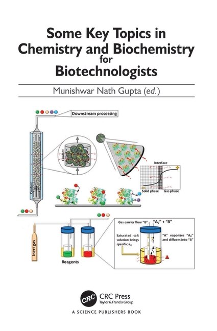 Front cover_Some Key Topics in Chemistry and Biochemistry for Biotechnologists