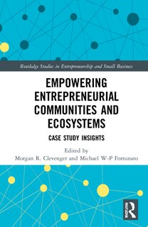 Front cover_Empowering Entrepreneurial Communities And Ecosystems