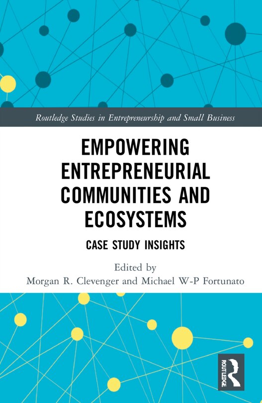 Front cover_Empowering Entrepreneurial Communities And Ecosystems