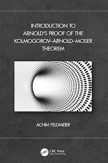 Front cover_Introduction to Arnold's Proof of the Kolmogorov-Arnold-Moser Theorem