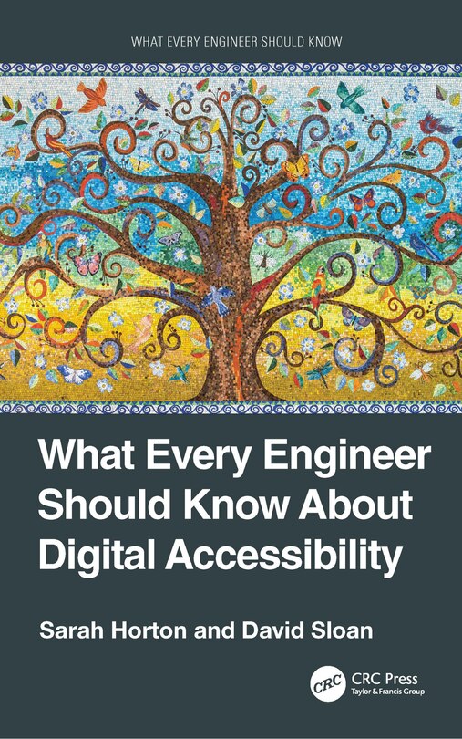 Front cover_What Every Engineer Should Know About Digital Accessibility