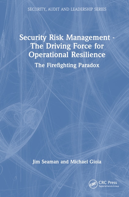 Couverture_Security Risk Management - The Driving Force for Operational Resilience